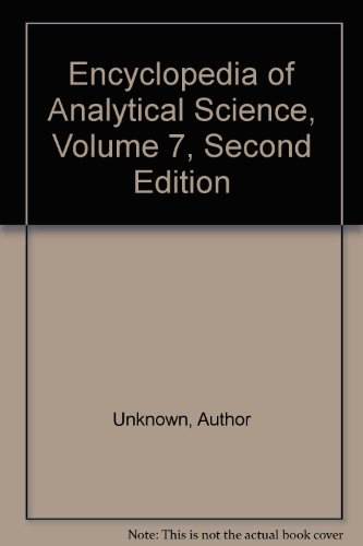Encyclopedia of Analytical Science, Volume 7, Second Edition (9780127641072) by Paul Worsfold
