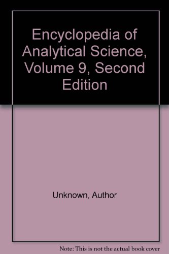 Encyclopedia of Analytical Science, Volume 9, Second Edition (9780127641096) by Paul Worsfold