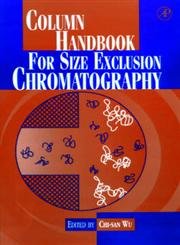 Stock image for Column Handbook for Size Exclusion Chromatography for sale by HPB-Red