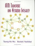 Stock image for ATM Transport and Network Integrity for sale by Better World Books