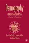 Stock image for DEMOGRAPHY: ANALYSIS AND SYNTHESIS FOUR VOLUME SET 1-4 for sale by Basi6 International