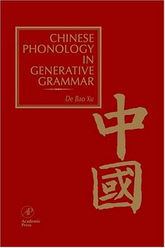 9780127676708: Chinese Phonology in Generative Grammar