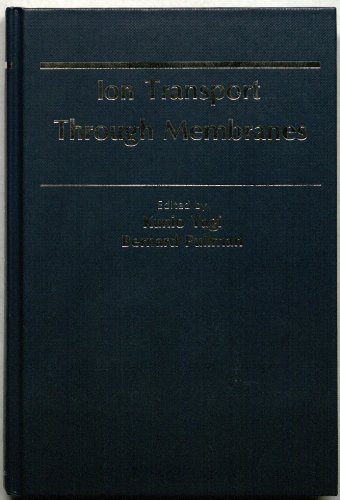 Stock image for Ion Transport Through Membranes for sale by Montana Book Company