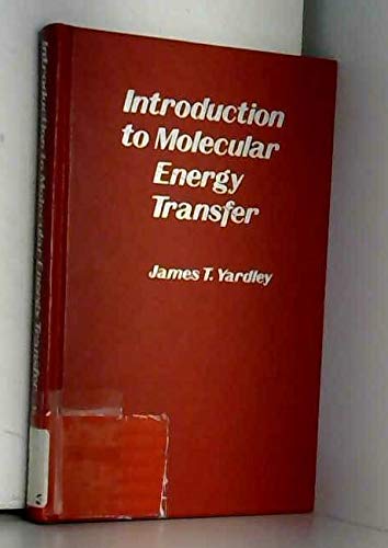 Introduction to Molecular Energy Transfer