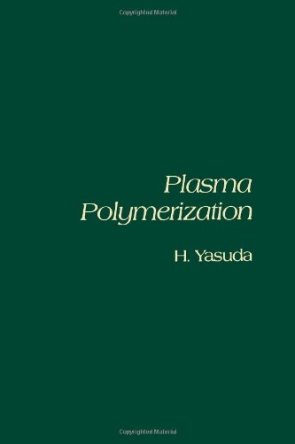 9780127687605: Plasma Polymerization