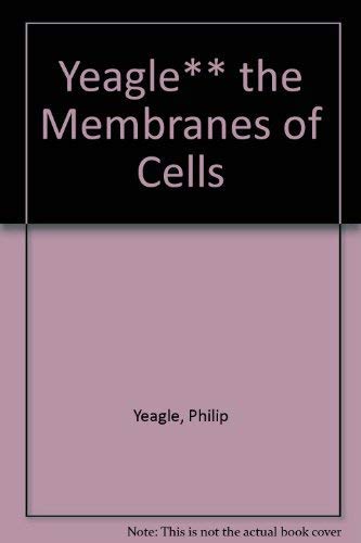 Stock image for The Membranes of Cells for sale by Bingo Used Books