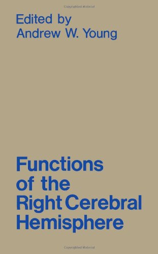 Stock image for Functions of the Right Cerebral Hemisphere for sale by Better World Books