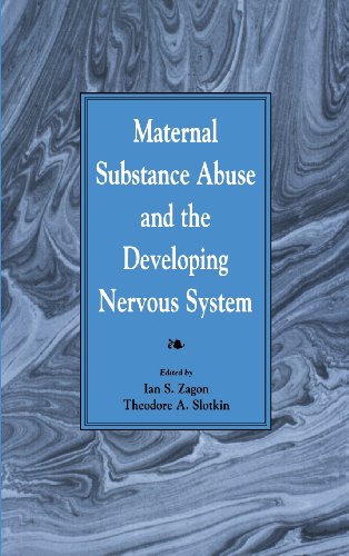 9780127752259: Maternal Substance Abuse and the Developing Nervous System