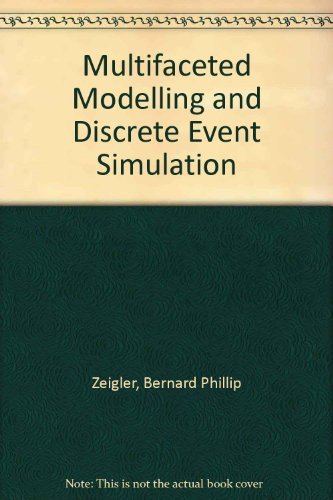 Beispielbild fr Multifacetted Modelling and Discrete Event Simulation zum Verkauf von SatelliteBooks