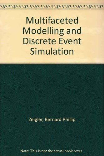 Imagen de archivo de Multifacetted Modelling and Discrete Event Simulation a la venta por SatelliteBooks