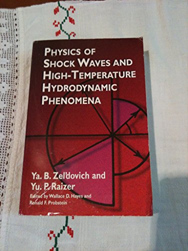 9780127787602: Physics of Shock Waves and High-temperature Hydrodynamic Phenomena