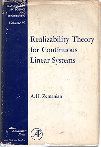 Stock image for Realizability theory for continuous linear systems, Volume 97 (Mathematics in Science and Engineering) for sale by HPB-Red