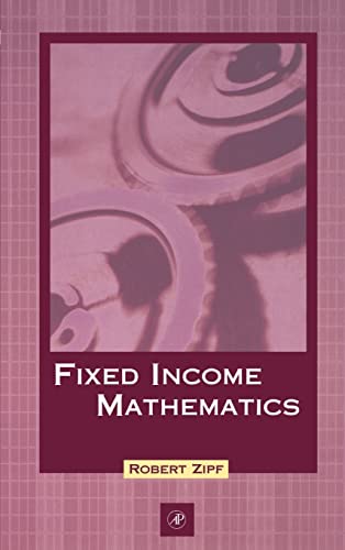 Imagen de archivo de Fixed Income Mathematics a la venta por GF Books, Inc.