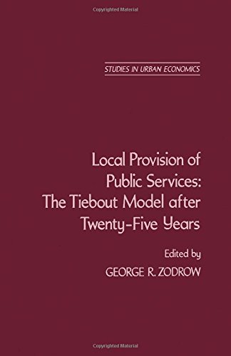 Stock image for Local Provision of Public Services: The Tiebout Model After 20-5 Years for sale by Webbooks, Wigtown