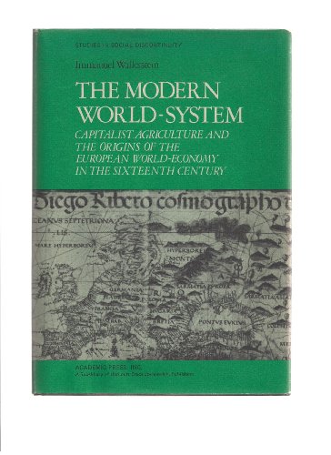 9780127859200: Capitalist Agriculture and the Origins of the European World-economy in the Sixteenth Century (v. 1) (The Modern World System)