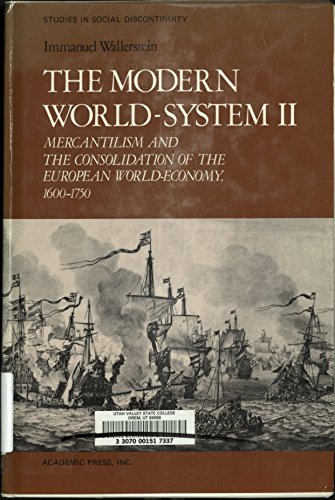 9780127859231: Modern World System 2: Mercantilism and the Consolidation of the European World Economy, 1600-1750: v. 2