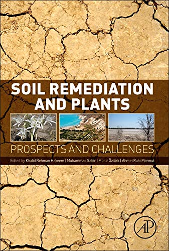 9780127999135: Soil Remediation and Plants: Prospects and Challenges