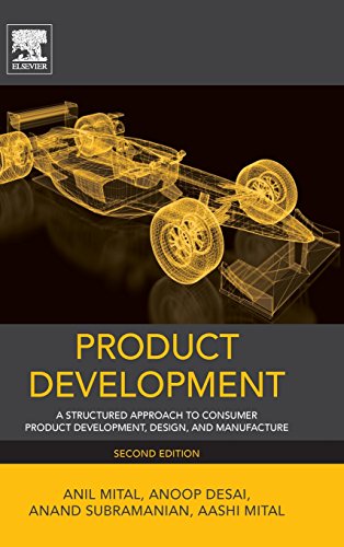 Beispielbild fr Product Development: A Structured Approach to Consumer Product Development, Design, and Manufacture zum Verkauf von Chiron Media