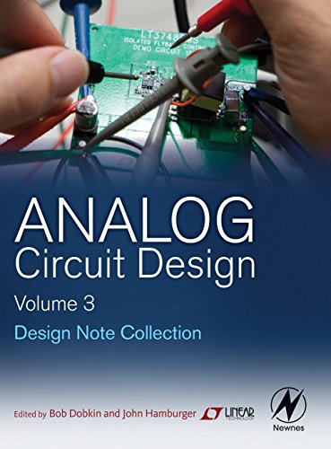 9780128000014: Analog Circuit Design Volume Three: Design Note Collection