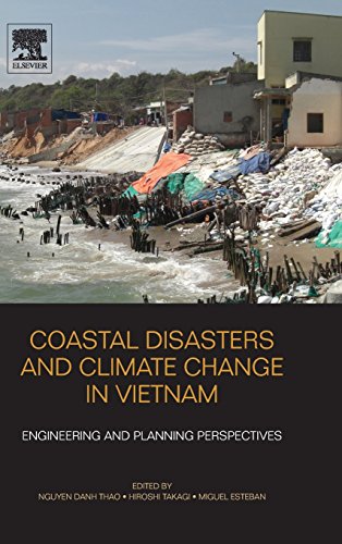 9780128000076: Coastal Disasters and Climate Change in Vietnam: Engineering and Planning Perspectives