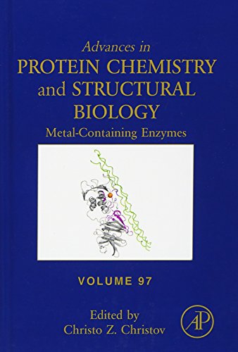 9780128000120: Metal-Containing Enzymes (Volume 97) (Advances in Protein Chemistry and Structural Biology, Volume 97)