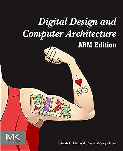 Stock image for Digital Design and Computer Architecture: ARM Edition for sale by PAPER CAVALIER UK
