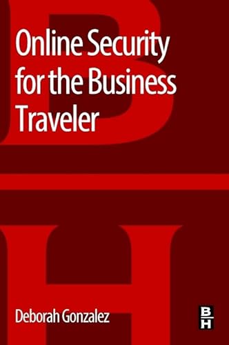 Beispielbild fr Online Security for the Business Traveler zum Verkauf von Brook Bookstore On Demand