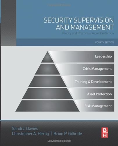 Stock image for Security Supervision and Management: Theory and Practice of Asset Protection for sale by Chiron Media