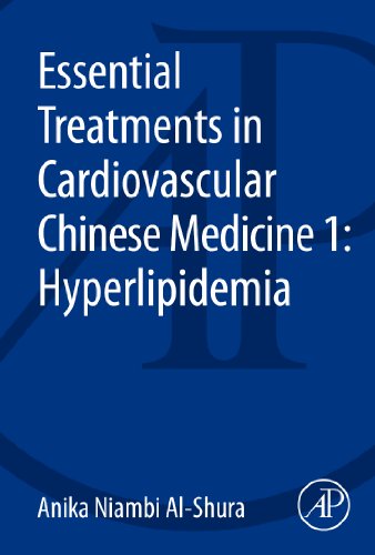 Beispielbild fr Essential Treatments in Cardiovascular Chinese Medicine 1: Hyperlipidemia zum Verkauf von Reuseabook