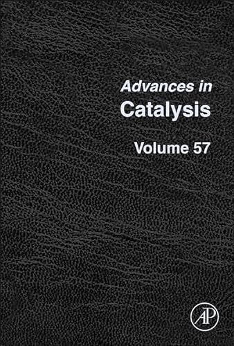 Stock image for Advances in Catalysis: Vol 57 for sale by Revaluation Books