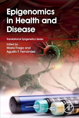 9780128001400: Epigenomics in Health and Disease