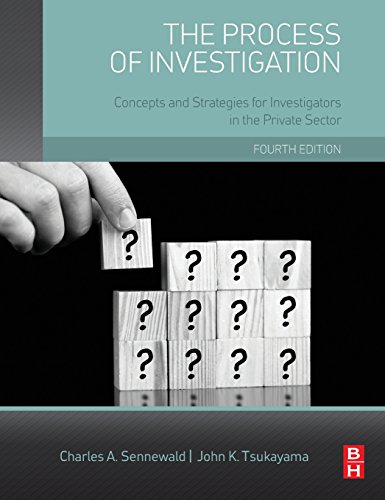 Stock image for The Process of Investigation: Concepts and Strategies for Investigators in the Private Sector for sale by HPB-Red