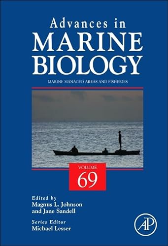 9780128002148: Marine Managed Areas and Fisheries (Volume 69) (Advances in Marine Biology, Volume 69)