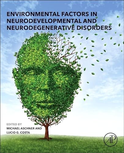 Stock image for Environmental Factors in Neurodevelopmental and Neurodegenerative Disorders for sale by Brook Bookstore On Demand