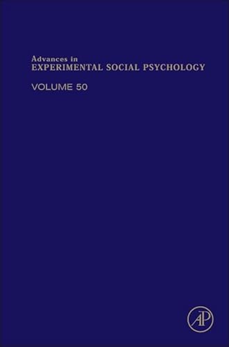 Stock image for Advances in Experimental Social Psychology (Volume 50) for sale by The Book Bin