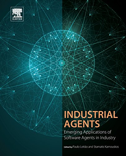 Stock image for Industrial Agents: Emerging Applications of Software Agents in Industry for sale by HPB-Red