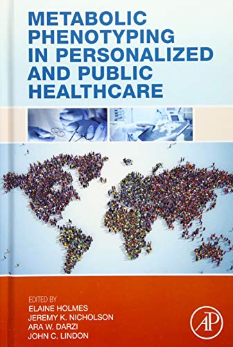 Beispielbild fr Metabolic Phenotyping in Personalized and Public Healthcare zum Verkauf von Brook Bookstore On Demand