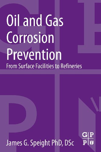 Beispielbild fr Oil and Gas Corrosion Prevention zum Verkauf von Books Puddle