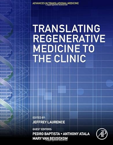 Stock image for Translating Regenerative Medicine to the Clinic (Advances in Translational Medicine) for sale by Brook Bookstore On Demand