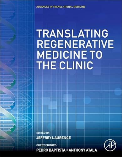 Stock image for Translating Regenerative Medicine to the Clinic for sale by Chiron Media