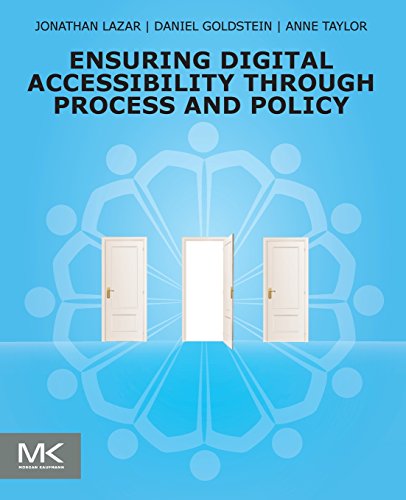 9780128006467: Ensuring Digital Accessibility through Process and Policy