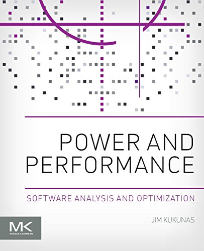 Imagen de archivo de Power and Performance: Software Analysis and Optimization a la venta por Brook Bookstore On Demand