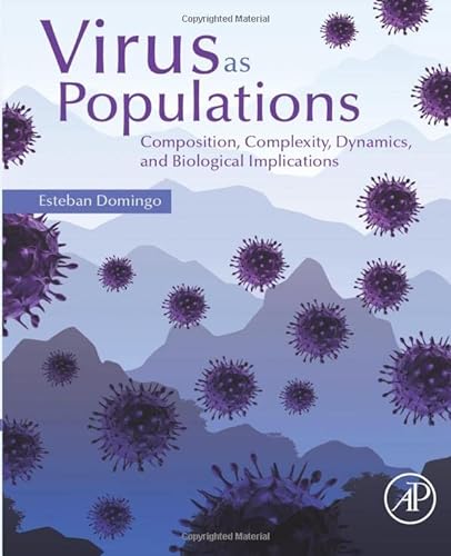 9780128008379: Virus as Populations: Composition, Complexity, Dynamics, and Biological Implications