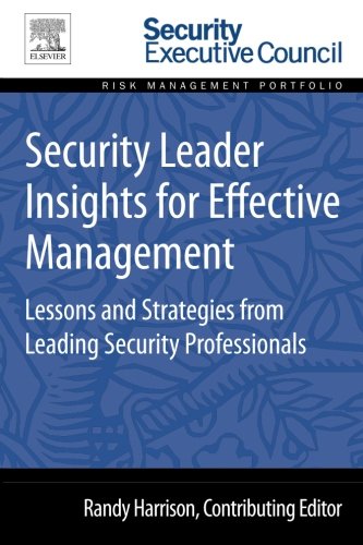 Stock image for Security Leader Insights for Effective Management for sale by Brook Bookstore On Demand