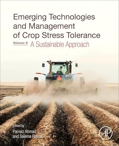 9780128008751: Emerging Technologies and Management of Crop Stress Tolerance: Volume 2 - A Sustainable Approach
