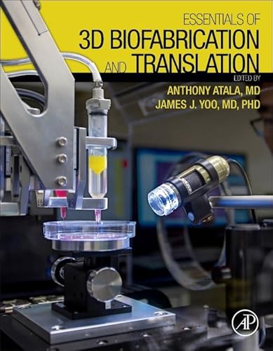 Immagine stock per Essentials of 3d Biofabrication and Translation