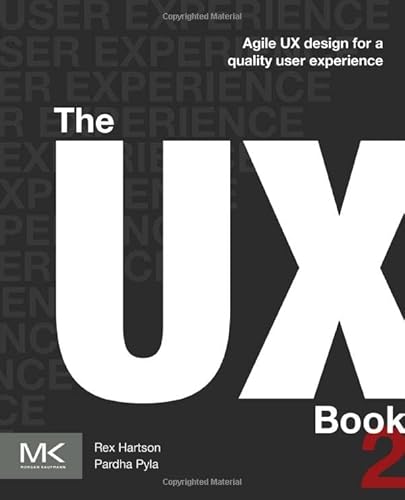 9780128009871: The Ux: Agile Ux Design for a Quality User Experience