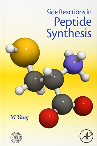 Stock image for Side Reactions in Peptide Synthesis for sale by Chiron Media