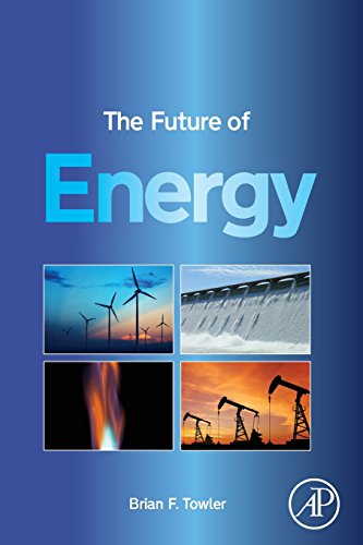 Stock image for The Future of Energy for sale by ThriftBooks-Dallas