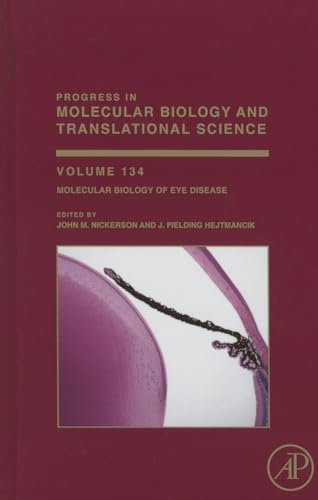 9780128010594: Molecular Biology of Eye Disease (Volume 134) (Progress in Molecular Biology and Translational Science, Volume 134)